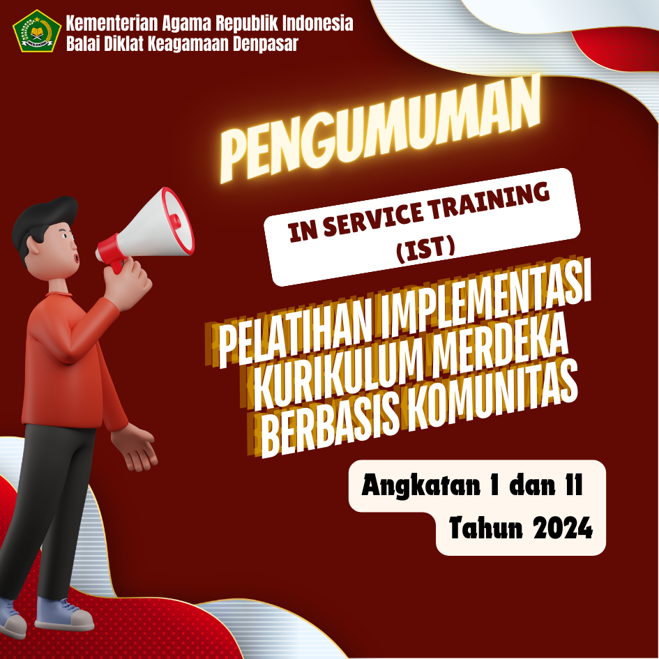 PENGUMUMUMAN IN SERVICE TRAINING PELATIHAN IMPLEMENTAZI KURIKULUM MERDEKA