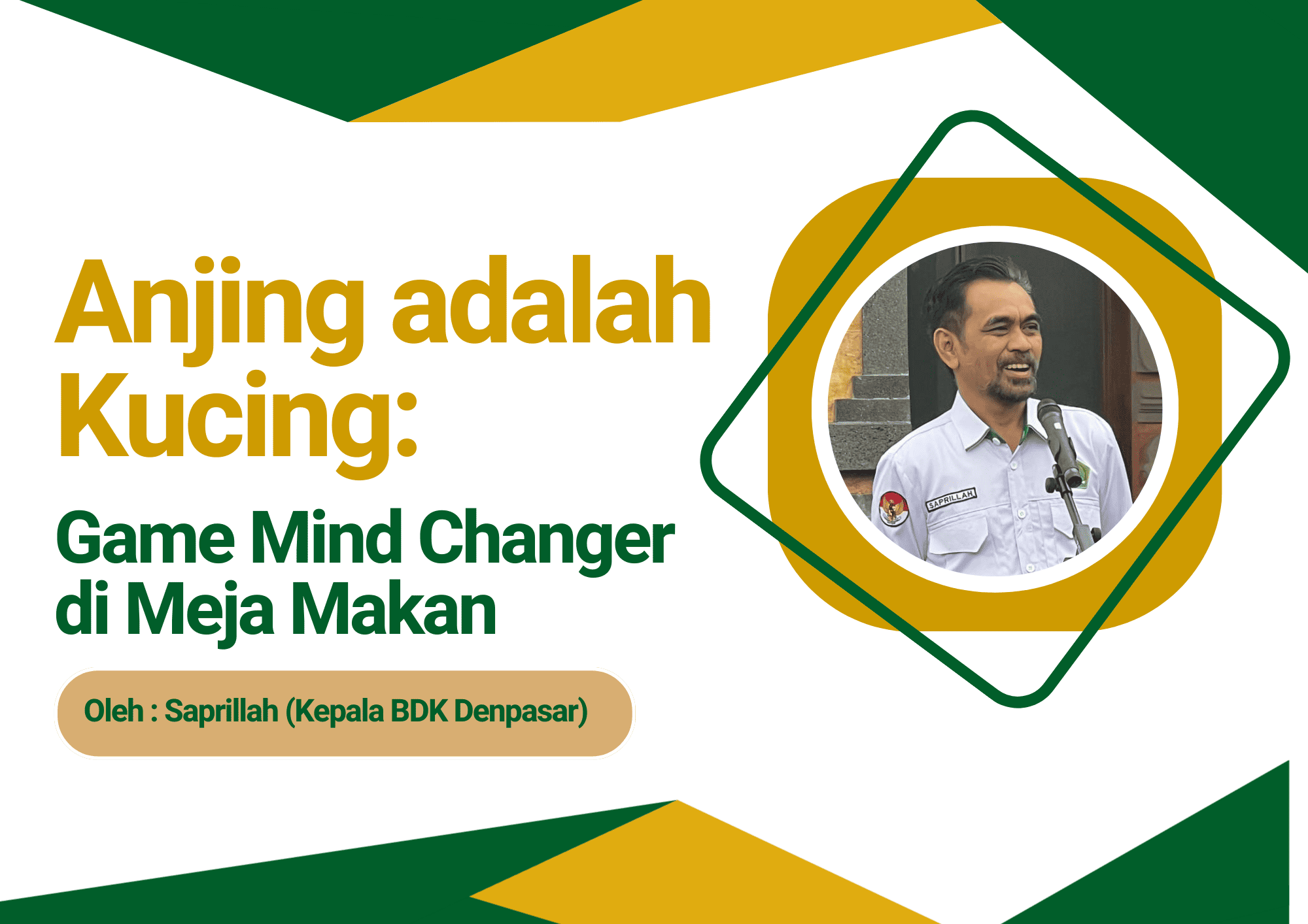 Anjing adalah Kucing; Game Mind Changer di Meja Makan